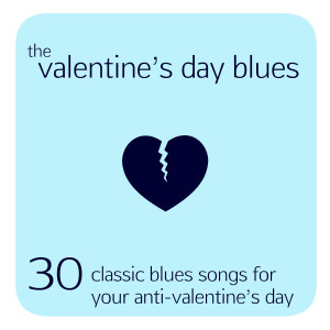 valentine's day blues