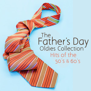 father's day oldies collection